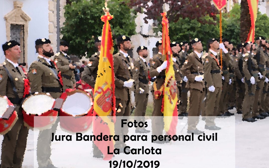 Fotos Jura Bandera para personal civil La Carlota
