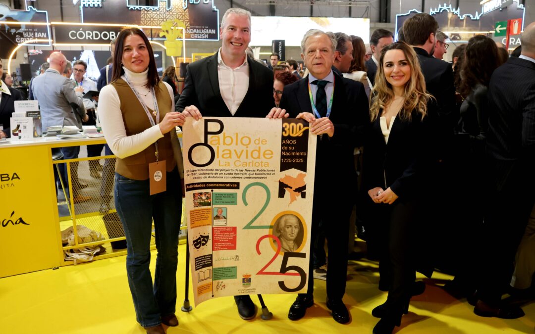 LA CARLOTA PRESENTA EN FITUR LA CONMEMORACIÓN DEL 300 ANIVERSARIO DEL NACIMIENTO DE PABLO DE OLAVIDE, IMPULSOR DE LAS NUEVAS POBLACIONES DE ANDALUCÍA